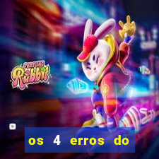 os 4 erros do jovem rico